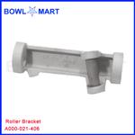 A000-021-406U. Roller Bracket