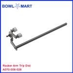 A070-006-028U. Rocker Arm Trip Dist