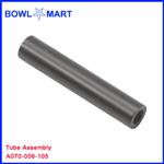 A070-006-105U. Tube Assembly