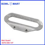 A070-006-137U. Belt Guard