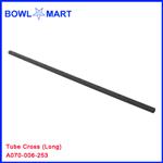 A070-006-253. Tube Cross (Long)