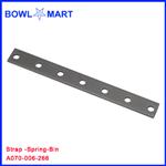 A070-006-266. Strap -Spring-Bin 