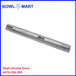 A070-006-285. Shaft-Shuttle Drive