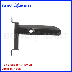 A070-007-296U. Table Support Assembly LH