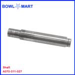 A070-011-027U. Shaft