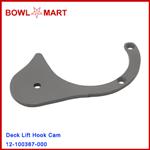 12-100387-000. Deck Lift Hook Cam