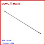 12-250031-002U. Rod 18 1/8"