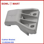 12-252344-000U. Cushion Bracket