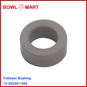 12-252351-000. Follower Bushing