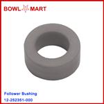 12-252351-000. Follower Bushing