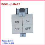 12-750410-000. Rocket Switch