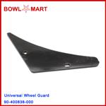 90-400838-000. Universal Wheel Guard